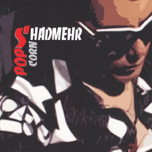 دانلود آلبوم Shadmehr Aghili - Pop Corn شادمهر